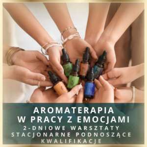 aromaterapia emocjonalna warsztaty